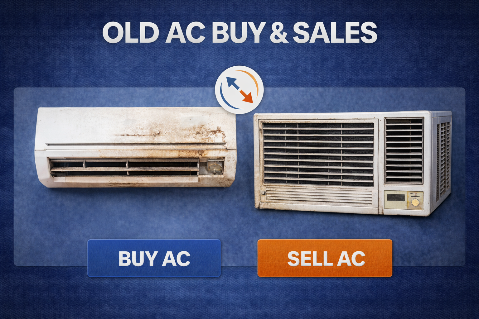 Old AC Buy Sell Delhi